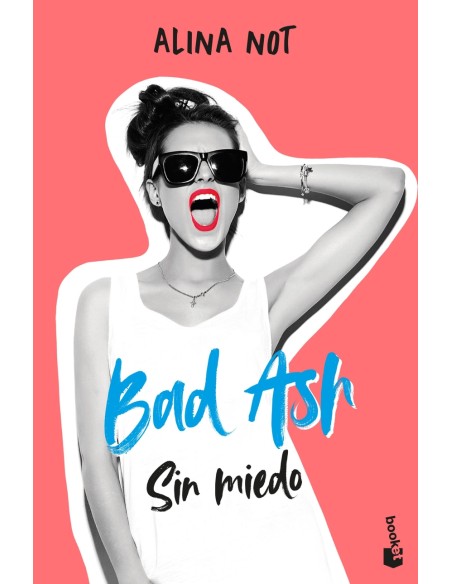 Bad Ash 2 Sin miedo