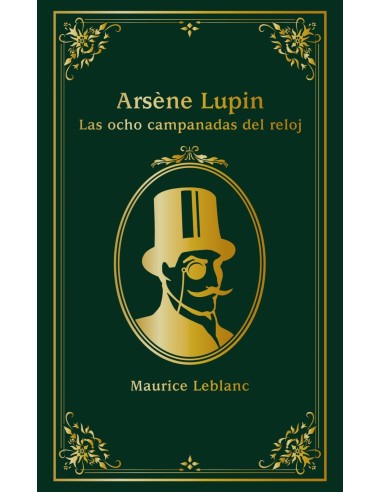 Arsene Lupin Las ocho campanadas del reloj