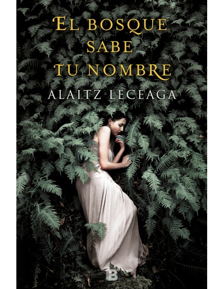 EL BOSQUE SABE TU NOMBRE