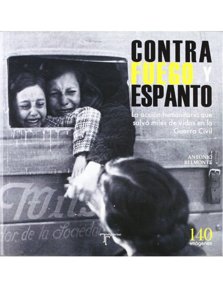 Contra fuego y espanto