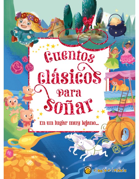 En un lugar muy lejano Cuentos Clasicos para sonar