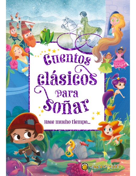 Hace mucho tiempo Cuentos clasicos para sonar