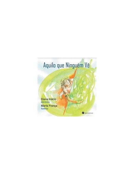 AQUILO QUE NINGUEM VE AQUILO QUE NINGUEM VE