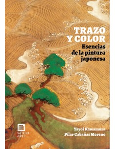 Trazo y color Esencias de la pintura japonesa