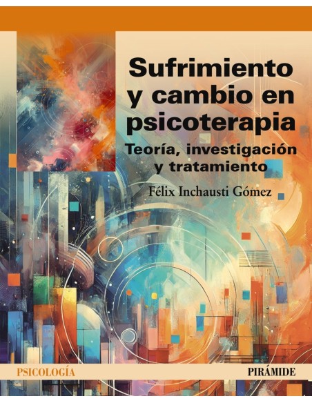 Sufrimiento y cambio en psicoterapia