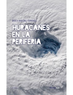 HURACANES EN LA PERIFERIA