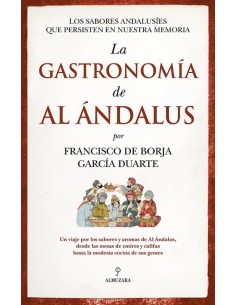 GASTRONOMIA DE AL ANDALUS LA