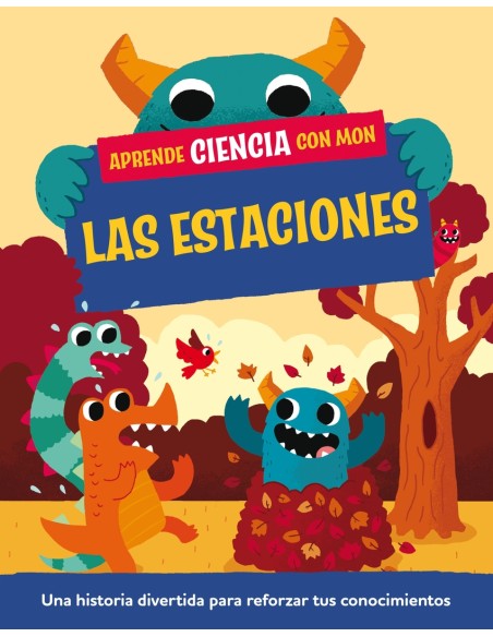 Aprende ciencia con Mon Las estaciones Aprende ciencia con Mon Las estaciones