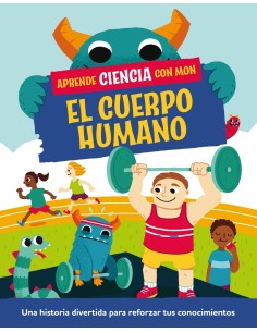 Aprende ciencia con Mon El cuerpo humano