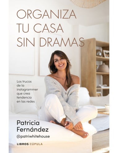 Organiza tu casa sin dramas