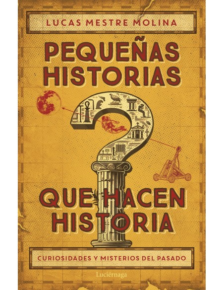 Pequenas historias que hacen historia