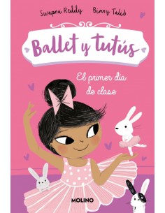 Ballet y tutus 1 El primer dia de clase
