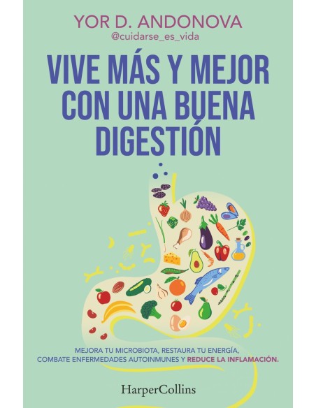 Vive mas y mejor con una buena digestion