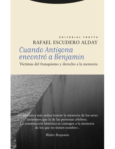 Cuando Antigona encontro a Benjamin