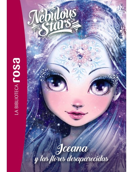 La Biblioteca rosa Nebulous Stars5 Iceana y las flores desaparecidas La Biblioteca rosa Nebulous Stars5 Iceana y las flores desaparecidas