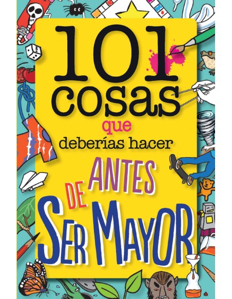 101 cosas que deberias hacer antes de ser mayor