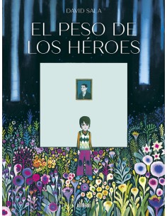 El peso de los heroes
