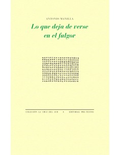 LO QUE DEJA DE VERSE EN EL FULGOR