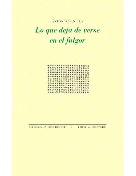 LO QUE DEJA DE VERSE EN EL FULGOR