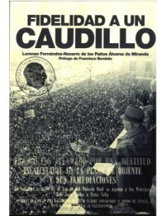 Fidelidad a un Caudillo