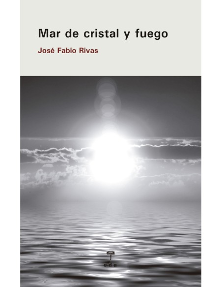 Mar de cristal y fuego