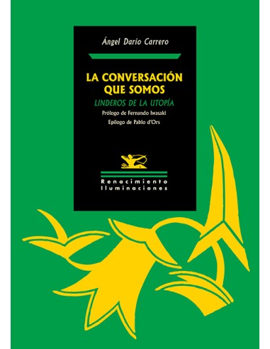 La conversacion que somos