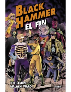 Black Hammer 8 El fin