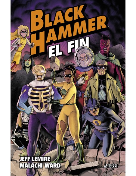 Black Hammer 8 El fin