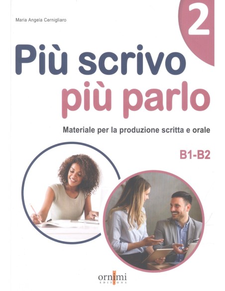 PIU SCRIVO PIU PARLO B1 B2