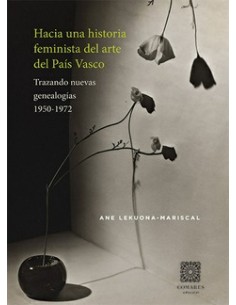 HACIA UNA REVISION FEMINISTA DE LA HISTORIA DEL ARTE DEL PAIS VASCO