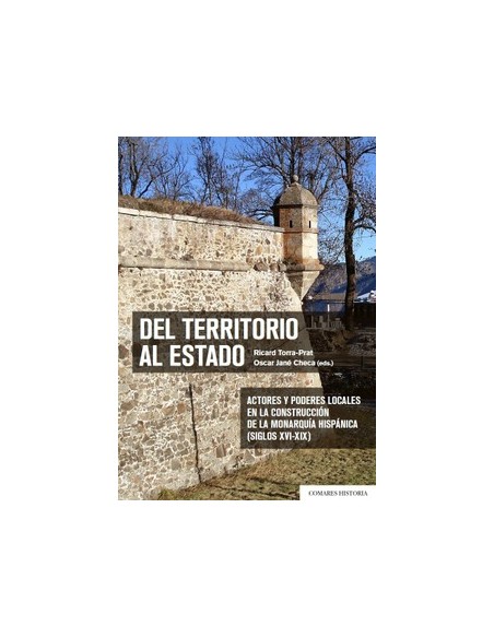 Del territorio al estado actores y poderes locales