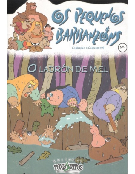 O ladron de mel O ladron de mel