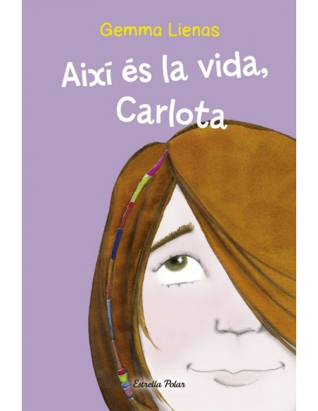 Aixi es la vida Carlota Aixi es la vida Carlota