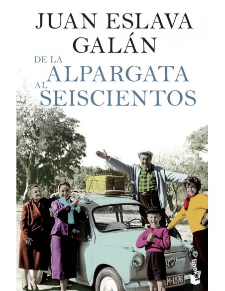 De la alpargata al seiscientos