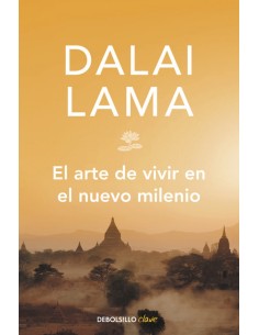 El arte de vivir en el nuevo milenio