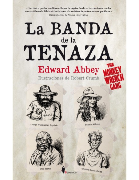 La banda de la tenaza