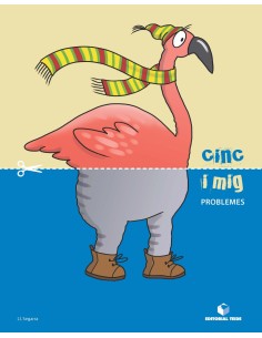 CINC I MIG PROBLEMES 5 ANYS