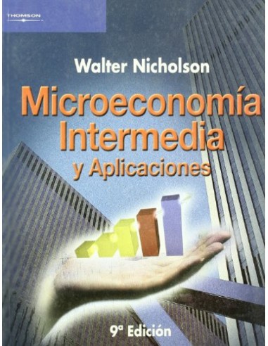 MICROECONOMIA INTERMEDIA Y APLICACIONES