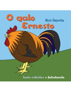 O galo Ernesto