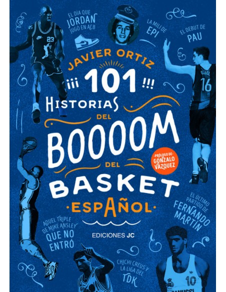 101 historias del boooom del basquet