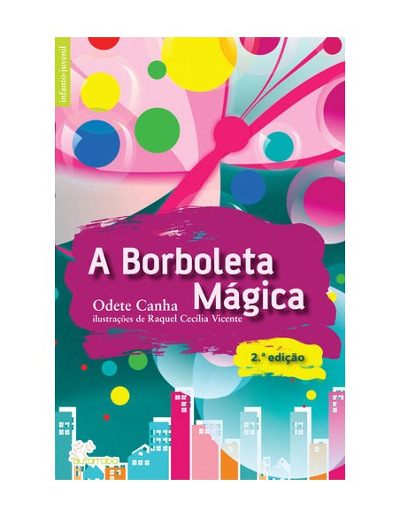 A borboleta magica A borboleta magica