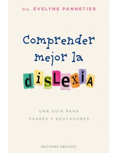COMPRENDER MEJOR LA DISLEXIA