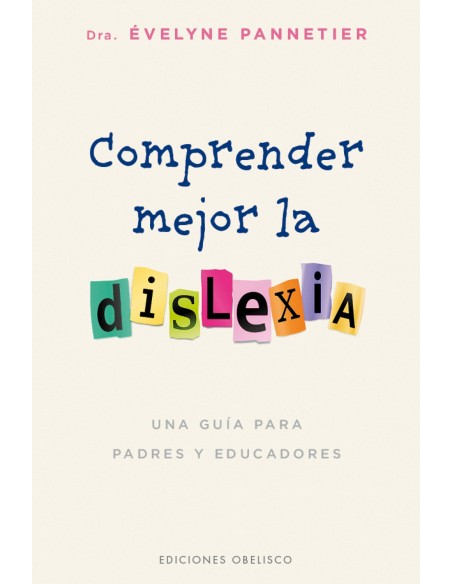 COMPRENDER MEJOR LA DISLEXIA