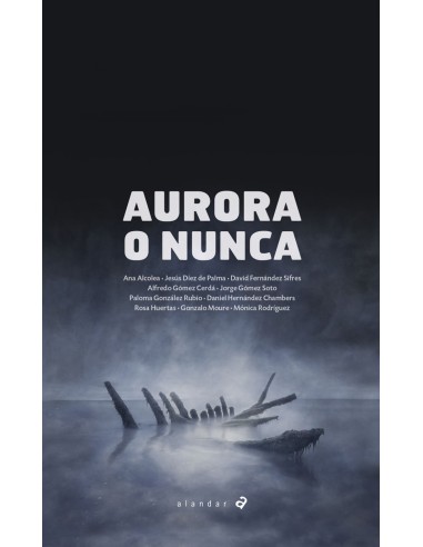 AURORA O NUNCA