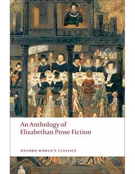 ANTHOLOGY OF ELIZABETHAN PROSE