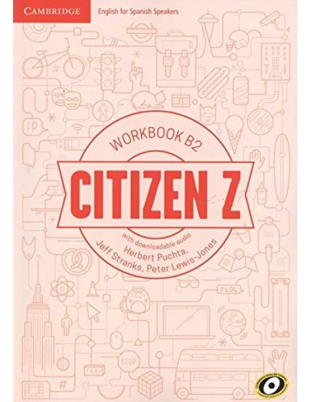 CITIZEN Z B2 WORKBOOK WITH DOWNLOADABLE AUDIO