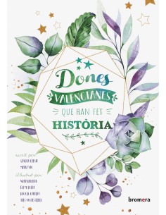 Dones valencianes que han fet historia