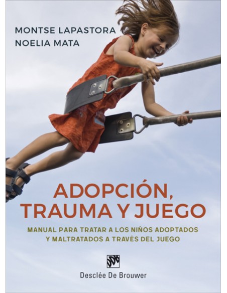 ADOPCION TRAUMA Y JUEGO