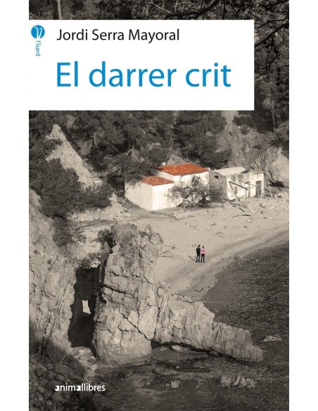 EL DARRER CRIT EL DARRER CRIT