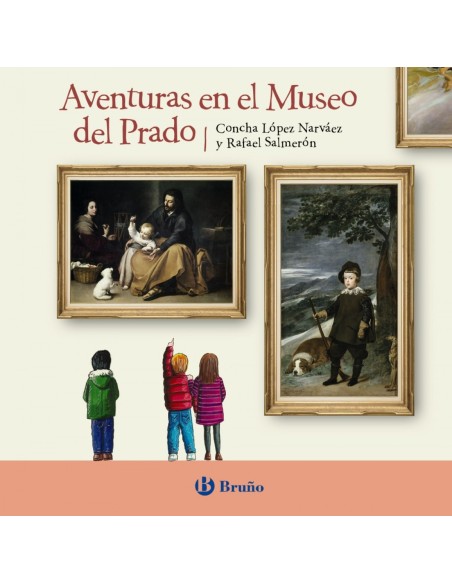 AVENTURAS EN EL MUSEO DEL PRADO AVENTURAS EN EL MUSEO DEL PRADO